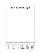 How Do We Change?