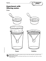 Explore Activity: Experiment with Filtering Water